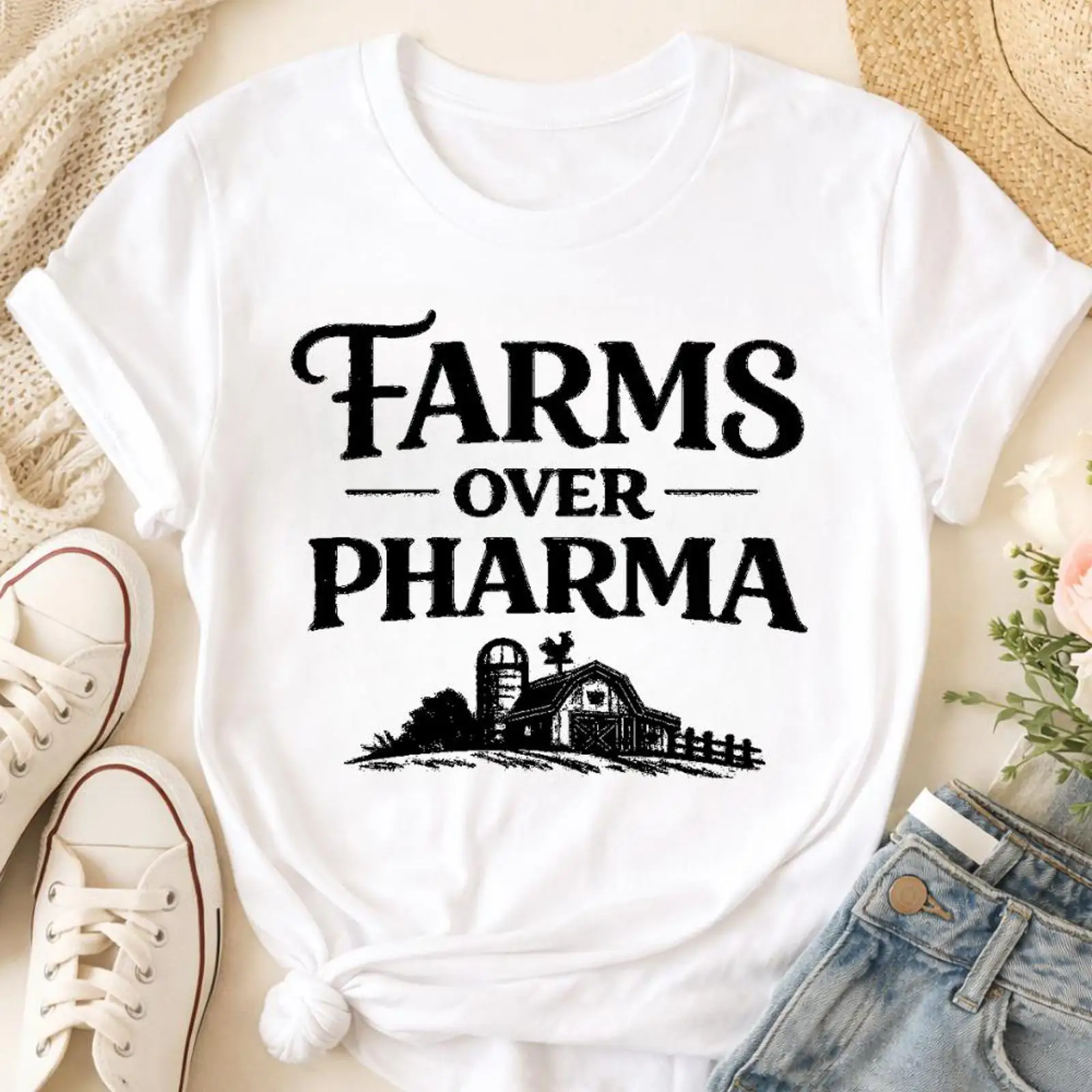 Sustainable Agriculture/Farming - T-shirt Farms Over Pharma – Agriculture